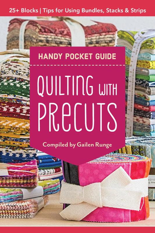 Quilting with Precuts