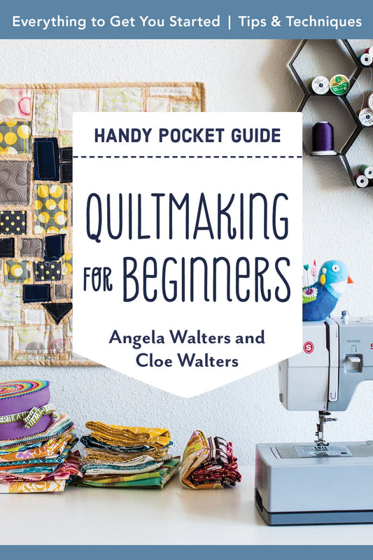 Quiltmaking for Beginners